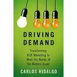 brightedge b2b marketing books - driving demand